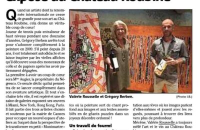 Var Matin revient sur l'exposition Grégory BERBEN au Château ROUBINE / Mars 2016