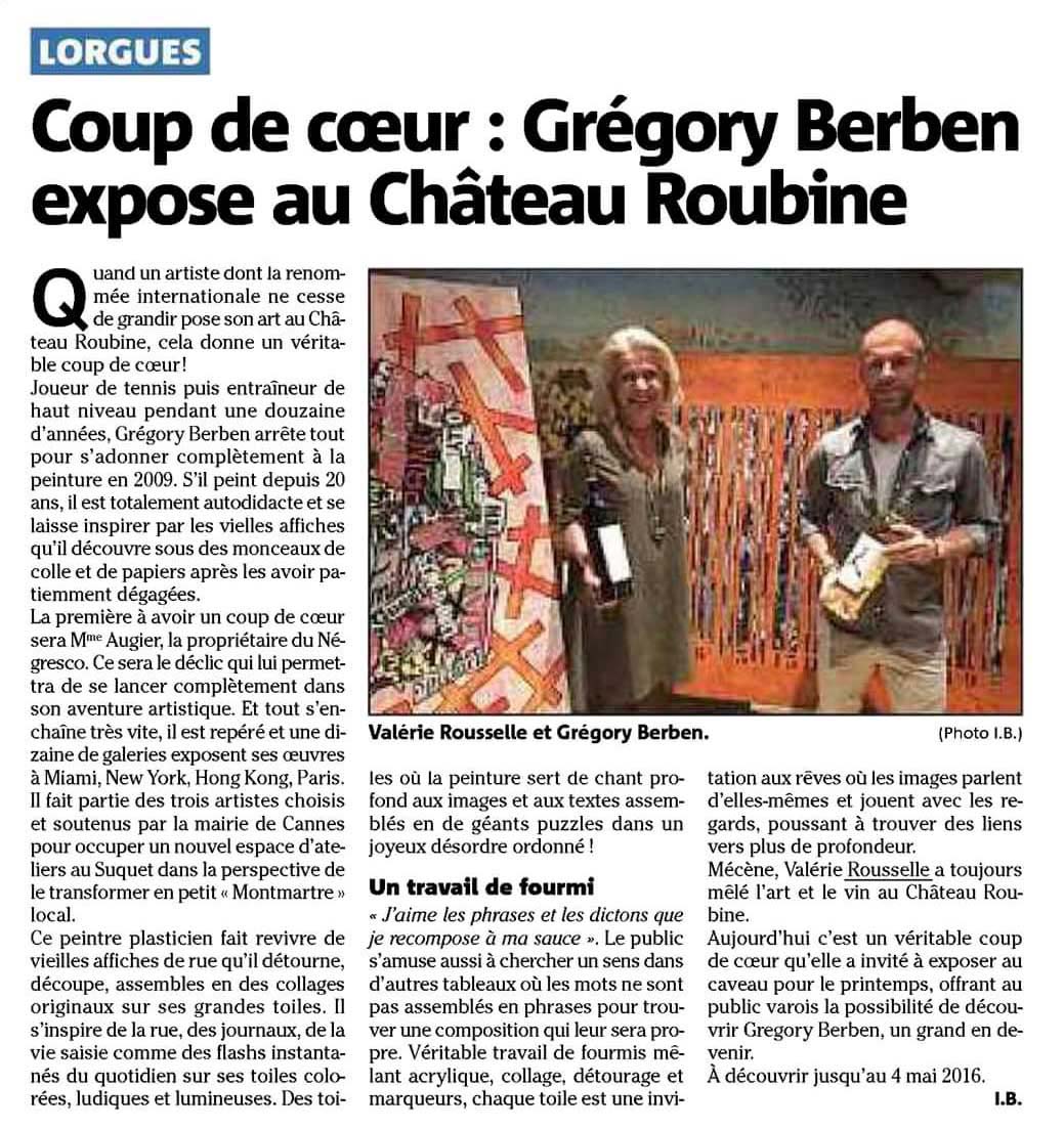 Var Matin revient sur l'exposition Grégory BERBEN au Château ROUBINE / Mars 2016