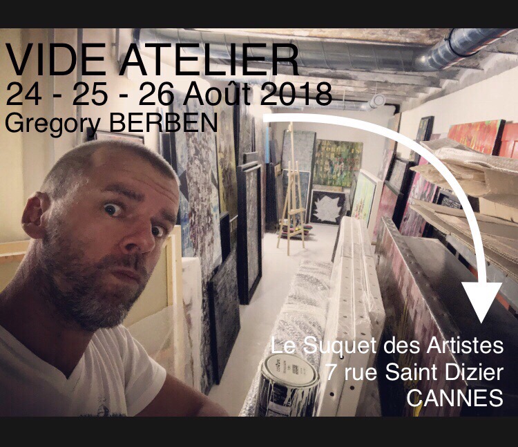 Gregory BERBEN Vide Atelier Le Suquet des Artistes Cannes 2018